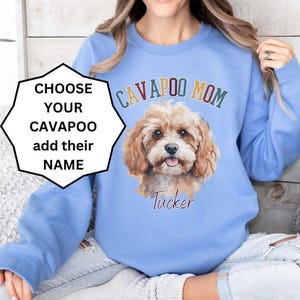 Cavapoo shirt personalized, cavapoo mom sweatshirt dog mom shirt for women dog mama gift pet lovers