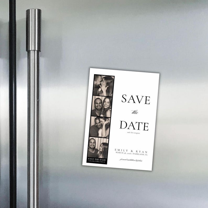 May include: A rectangular magnet with a black and white photo strip and the words "SAVE the DATE" in black. The magnet includes the names "Emily & Ryan" and the wedding date.