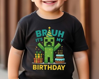 Bruh It's My Birthday Shirt, Birthday Boy Shirt, Funny Birthday Boy Shirt, Birthday Party Shirt, Kids Birthday Shirt, Gift For Boy