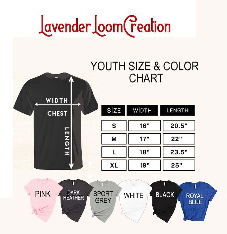 Pode incluir: Um gr&aacute;fico de tamanhos e cores de camisetas juvenis. O gr&aacute;fico mostra as medidas em polegadas para largura e comprimento. As cores dispon&iacute;veis s&atilde;o rosa, cinza escuro, cinza desportivo, branco, preto e azul royal. A marca "Lavender Loom Creation" est&aacute; no topo.