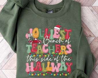 Jolliest Bunch of Teachers Shirt, Matching Teacher Shirts, Holiday Teacher Shirt, Group Teacher Shirt, Teacher Christmas Sweatshirt