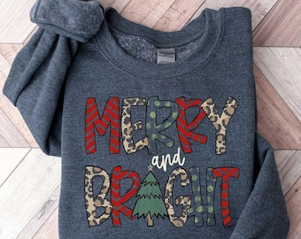 Merry and Bright Christmas Sweatshirt, Holiday Sweaters, Holiday Sweatshirts, Christmas Crewneck, Merry Christmas Shirt