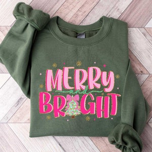 Merry and Bright Christmas Shirt, Merry Christmas Sweatshirt, Christmas Gift Shirt, Women Christmas Shirt