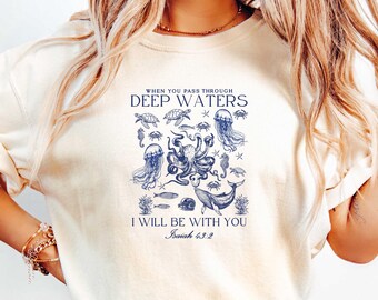 Deep Waters Christian Tshirt, Christian Ocean Animal Shirt, Sea Life shirt, Trendy Beachy Oversized Scripture Tee, Faith Apparel Gift