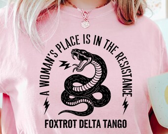 A Woman's Place Is In The Resistance Shirt,Human Rights T-Shirt,Feminism Sweatshirt,Political Crewneck,Woman Tee,Resist Hoodie Anti Trump
