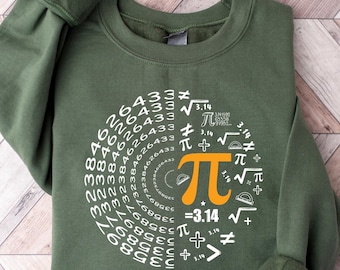 Pi Day Sweatshirt, Pi Lover Shirt, Science Teacher Shirt, Funny Math Shirt, Math Nerd Shirt, Pi Symbol Tshirt, Gift For Pi Day