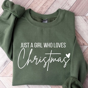 Christmas Women Shirt, Just a Girl Who Loves Christmas, Christmas Gift, Christmas Girls Party Shirt, Christmas Jesus Lover Women