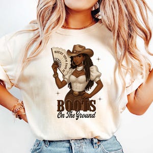 Where Them Fans At Shirt, Boots On The Ground Black Cowgirl Cowboy T-Shirt, Trail Ride Rodeo Tee Gift, Trendy Dance T-shirt,Southern Cowgirl