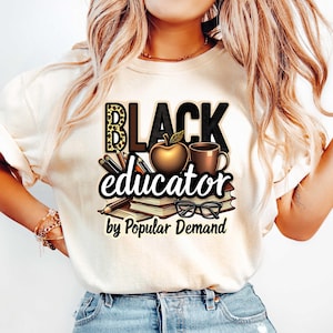 Teacher Black History Shirt, African American t-Shirt, Juneteenth Tee,Black History Month Teacher Crewneck,Black Educator Shirt,Teacher Gift