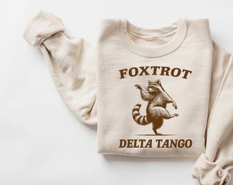 Foxtrot Delta Tango Shirt Anti-Trump Sweatshirt Not Subtle Anti Trump Shirt Resist And Persist Republican Shirt Roe V Wade Shirt FDT Shirt