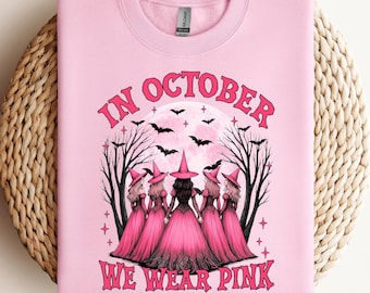 In October We Wear Pink Sweatshirt, Halloween Breast Cancer Awareness Tshirt,Halloween Witch Hoodie,Witches Pink Month Long Sleeve,Pink Gift