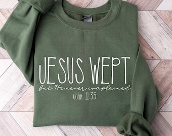 Christian Jesus Lover Sweatshirt, Jesus Wept Bible Verse Faith Based tShirt, Minimalistic Christian Hoodie Tee, Jesus Gift Long Sleeve