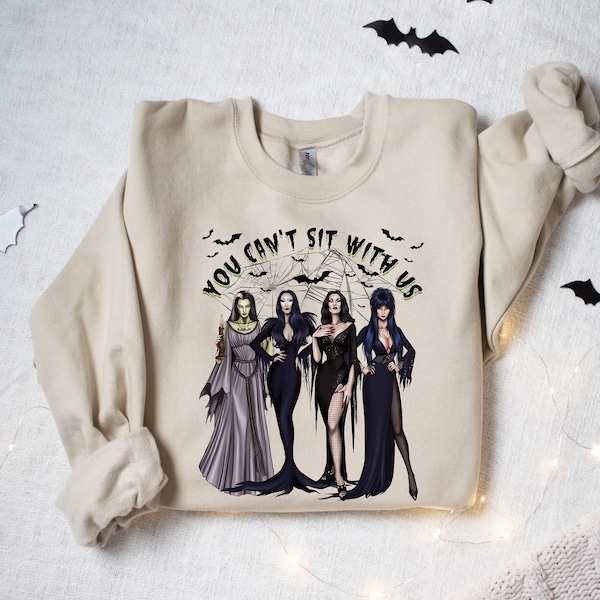 You Cant Sit With Us Sweatshirt, Halloween Crewneck, Ghoul Gang Hoodie, Spooky Women Sweater, Witches Sweatshirt, Funny Halloween Witch Tee