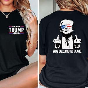Trump The Legend is Back Shirt, Trump 2024 Shirt, Republican Gift, Trump America Tee, Election Shirt, Funny Trump Meme