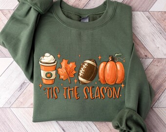 Sudadera de otoño "Tis The Season", manga larga de fútbol de otoño, camiseta de fútbol, sudadera con capucha de Halloween, camiseta del Día del Gamer, camiseta de regalo "Tis The Season"