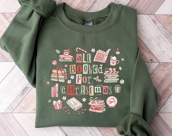 All Booked For Christmas Sweatshirt Gift for Library,Bookworm Christmas Sweater,Christmas Book Tree tshirt,Book Lovers Christmas Hoodie Gift