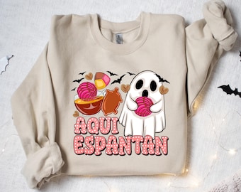 Aqui Espantan Sweatshirt, Latin Halloween Shirts, Spanish Halloween T-Shirt, Funny Spooky Shirts, Dia De Muertos Shirts, Spooky Season Tee