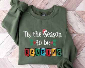 Tis The Season Shirt, Christmas Sweatshirt, Christmas Book Shirt, Christmas Reading Shirt, Christmas Book Lover Sweatshirt, Christmas Tshirt