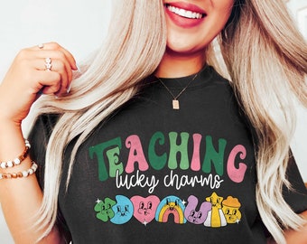 Teaching Lucky Charms Shirt, Lucky Teacher Sweatshirt, Saint Patrick's Day Teacher Sweatshirt, Teachers Lucky Charms Sweatshirt Gifts
