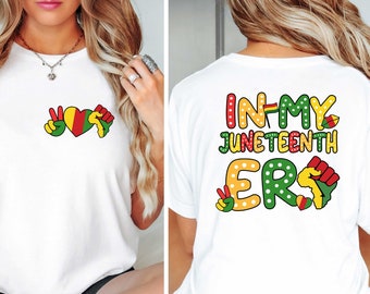 In My Juneteenth Era Shirt,Juneteenth shirt,Black Culture, Black History,Black Lives Matter Tee,Melanin T-Shirt,Black Girl, Free-ish Shirt