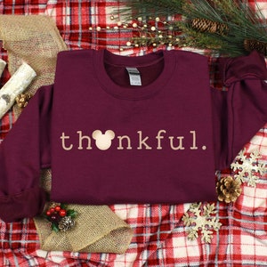 2025 Thanksgiving Sweatshirt, Thankful Shirt, Thanksgiving Disneyland Cruise, Mickey And Minnie Thanksgiving, Disney Thanksgiving Sweatshirt