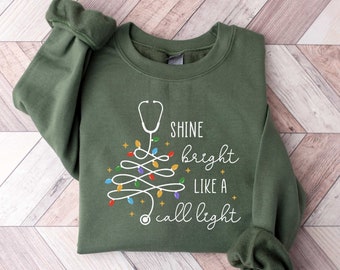 Christmas Nurse Sweatshirt, Shine Bright Like A Call Light, Christmas Nurse Tree Shirt, Merry Nurse Shirt, Merry Christmas Nurse Sweatshir