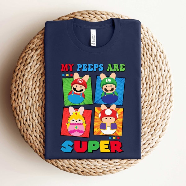 Super Mario Easter Shirt, My Peeps Are Super Shirt, Mario and Friends Shirt, Easter Kids Shirt, Cute Easter Shirt, Easter Gift For Toddler