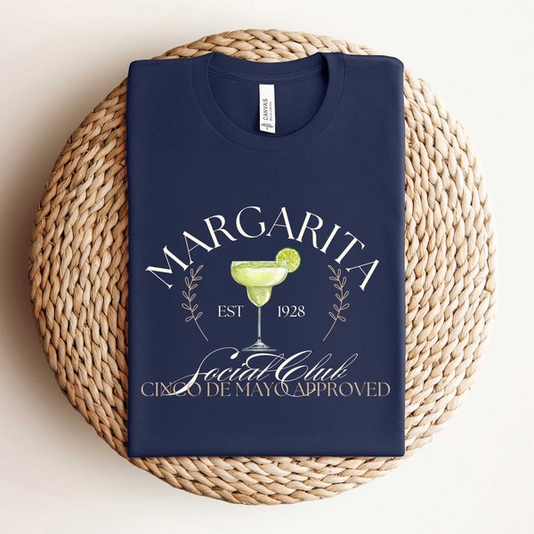 Margarita Shirt, Custom Margarita Cocktail Club T-shirt, Cinco De Mayo Cocktail Club Shirt, Trendy Luxury Social Club Shirt