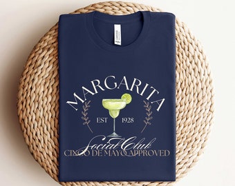 Margarita Shirt, Custom Margarita Cocktail Club T-shirt, Cinco De Mayo Cocktail Club Shirt, Trendy Luxury Social Club Shirt