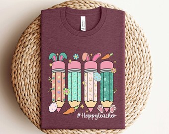 Hoppy Teacher Shirt, Teacher Easter Shirt, Easter Shirt for Teachers, Teacher Easter Sweatshirt, Happy Easter Shirt, Teacher Gift