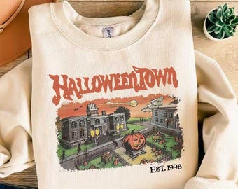 Halloweentown Est 1998 Sweatshirt, Halloweentown University Tee, Retro Halloweentown Shirt, Fall Tshirt,Spooky Season sweatshirt Gift