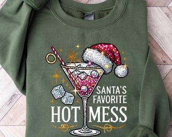 Santa's Hot Mess Sweater, Christmas Martini Hoodie, Faux Glitter Christmas Drink Sweater,Christmas Party Sweatshirt, Drink Sweater For Women