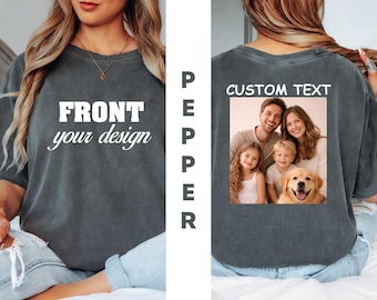 Chemise photo personnalisée recto-verso Comfort Colors®, t-shirt à image personnalisée, t-shirt recto-verso avec image personnalisée, t-shirt photo personnalisé, t-shirt avec logo