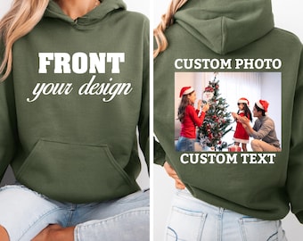 Front Back Custom Photo Hoodie with Your Text, Personalized Picture Double Sided Hoodie, Custom Graphic Tee, Custom Logo Photo Hoodie Gift