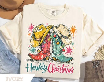 Comfort Colors®Howdy Christmas Western Sweatshirt, Country Christmas Shirt, Rodeo Xmas Gift, Cowboy Boots Shirt,Retro Christmas tee Shirt