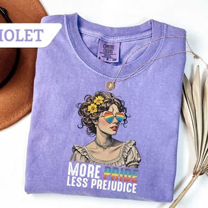 Comfort Colors®More Pride Less Prejudice Shirt, LGBTQ T-Shirt, Proud Ally Tee, Pride Month Shirt, LGBTQ T-shirt, LGBTQ Gift, Pride Parade