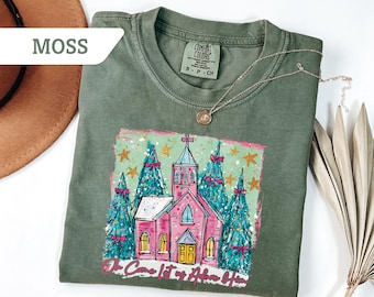 Comfort Colors®Oh Come Let Us Adore Him Sweatshirt, Christmas Church tshirt, Christian Holiday Tee Gift, Cozy Faith Based Winter Shirt Gift