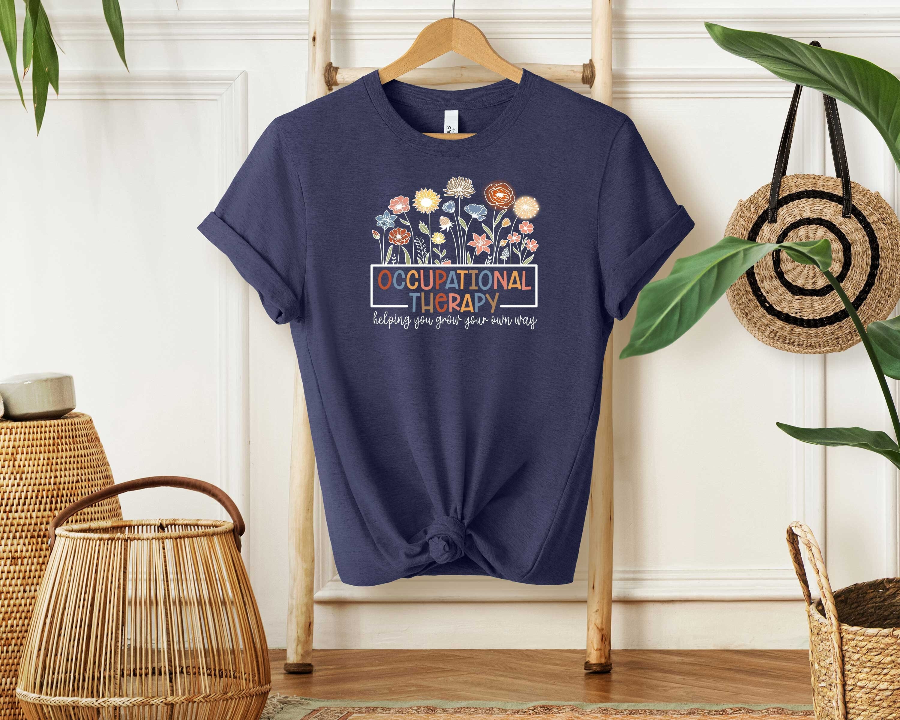 Occupational Therapy Shirt, OT Shirt, Occupational Therapist Shirt, Pediatric OT Shirt, Gift for Therapist, Therapist Shirt, Therapy Tshirt