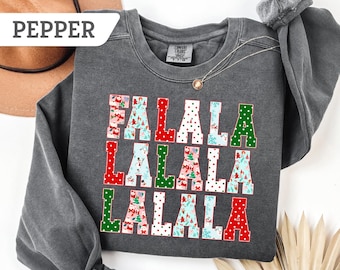 Comfort Colors®Fa La La La Christmas Sweatshirt, Holiday Shirt, Holiday tShirt, Fun Christmas Shirt, Santa Fa La, Funny Christmas Tee Gift