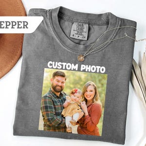 Comfort Colors®Custom Photo Shirt, Personalized T-Shirt, Custom Picture Tshirt, Your Photo Shirt, Family Picture Tee, Logo Image Shirts Gift