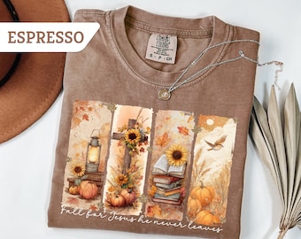 Sudadera Comfort Colors® "Enamórate de Jesús, Él nunca te abandona", camiseta de otoño, camiseta de Acción de Gracias, camiseta familiar a juego para Acción de Gracias, regalo de otoño de Jesús