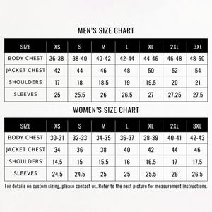 May include: A black and white size chart featuring two tables labeled SIZE CHART for different body types. The tables list measurements in inches for body chest, jacket chest, shoulders, and sleeves across sizes XS to 3XL. Text at the bottom reads: For details on custom sizing, please contact us. Refer to the next picture for measurement instructions.