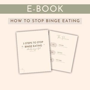 Stop Binge Eating E-Book, Food Freedom, Binge Eating, Recovery, Mental Health, Digital Download