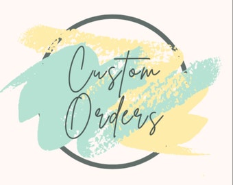 Custom Order Request