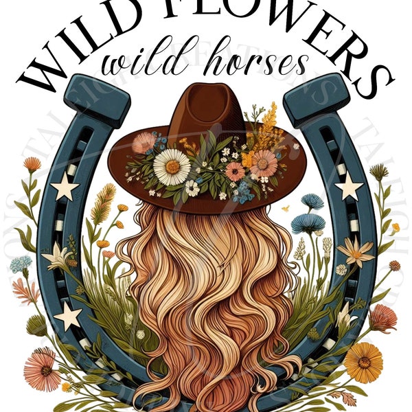Wildflowers Wild Horses PNG, Western Boho PNG, Country Music PNG Digital Image Only