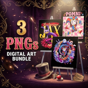 May include: Digital art bundle of three PNGs. The images feature circus-themed characters and text, including "The Amazing Jax" and "Pomni." A top hat, a red ball, and two tickets are in the foreground.
