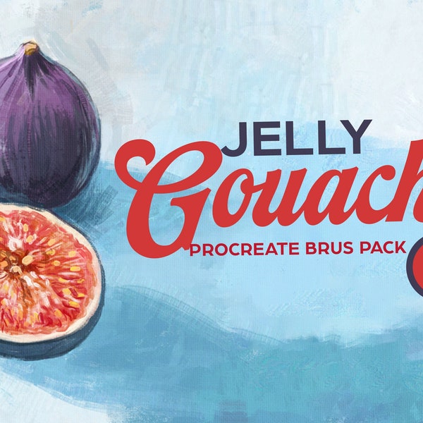 11 Jelly Gouache Brushes for Procreate, Gouache Painting - Blending, Wet on Wet, Wet on Dry, Textured Brushes, Background Washes