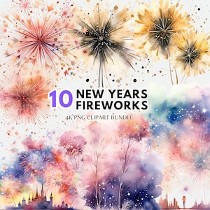 Bonne année Clipart PNG Nouvel An Aquarelle Bundle Feux d’artifice du Nouvel An Clipart 2024 Nouvel An PNG Téléchargement numérique Feu d’artifice du Nouvel An