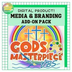 Puede incluir: Gráfico de producto digital con texto "DIGITAL PRODUCT! MEDIA & BRANDING ADD-ON PACK". El diseño incluye un arcoíris, tres cruces y las palabras "GOD'S MASTERPIECE VBS" en naranja y azul. También se presenta una paleta de pintura y un pincel.
