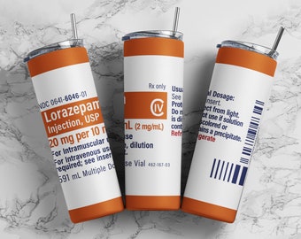 Lorazepam tumbler wrap PNG, 20oz skinny straight tumbler wrap sublimation design digital download, Funny medication tumbler wrap.